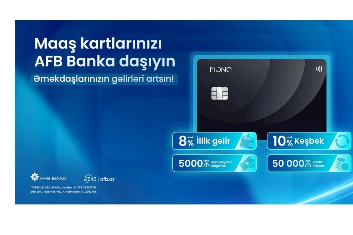 AFB Bank-dan yeni “Mono Əməkhaqqı Kartı” — Şirkətlər üçün daha sərfəli maaş layihəsi