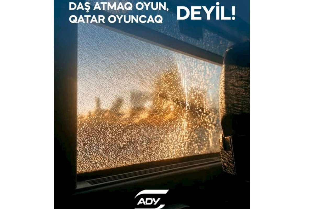 ADY-dən valideynlərə çağırış: Daş atmaq oyun deyil