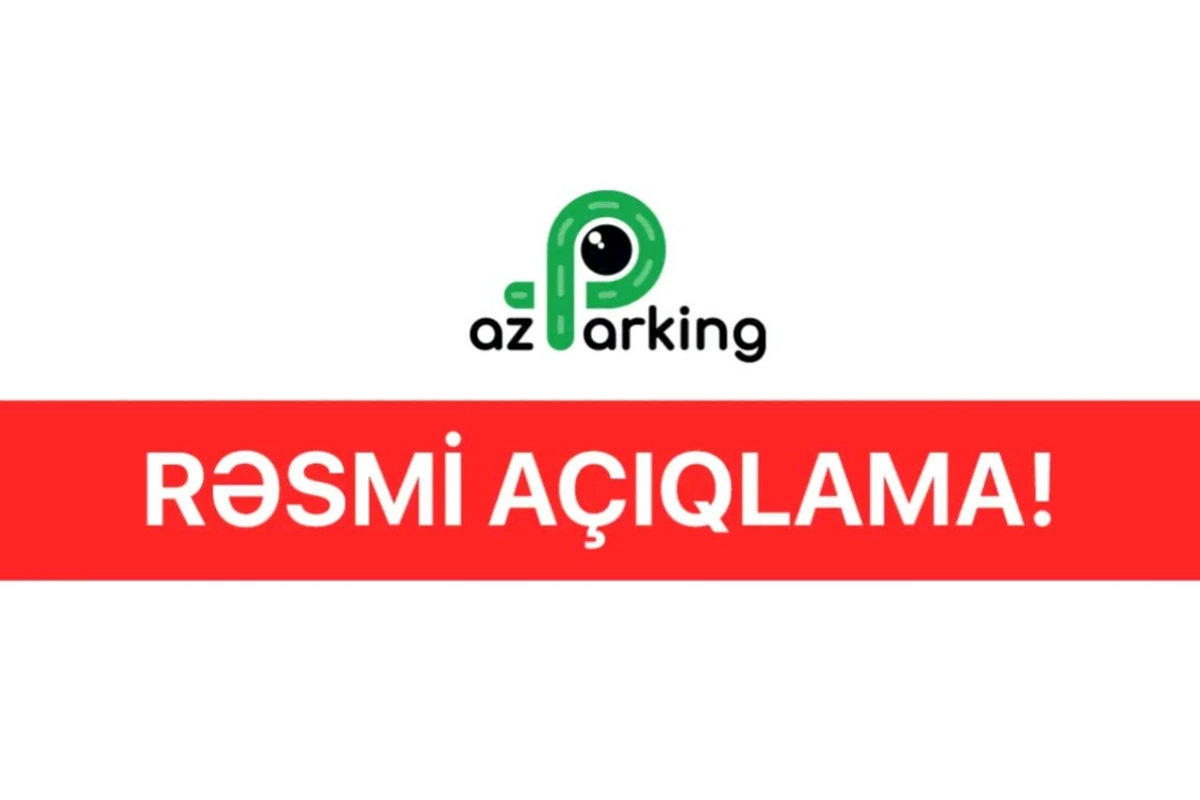 “AzParking”dən mülki geyimli əməkdaş iddialarına CAVAB