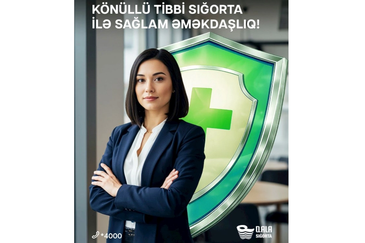 “Qala Sığorta”dan könüllü tibbi sığorta