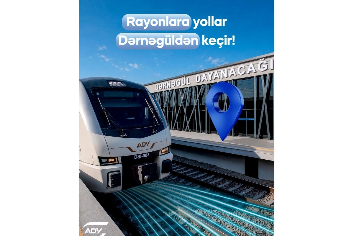 Dərnəgül dayanacağından qatarla birbaşa rayonlara getmək mümkün olacaq