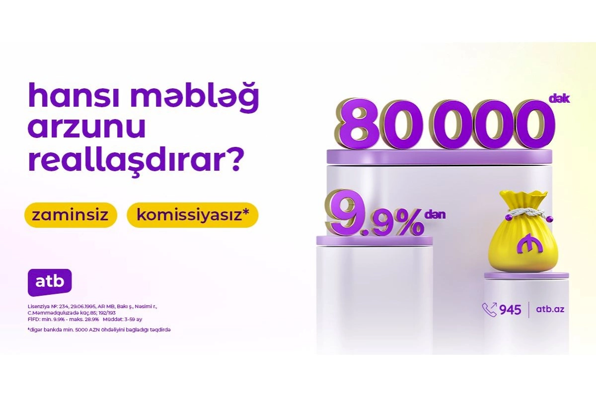 Azər Türk Bank istehlak kreditləri kampaniyasını davam etdirir