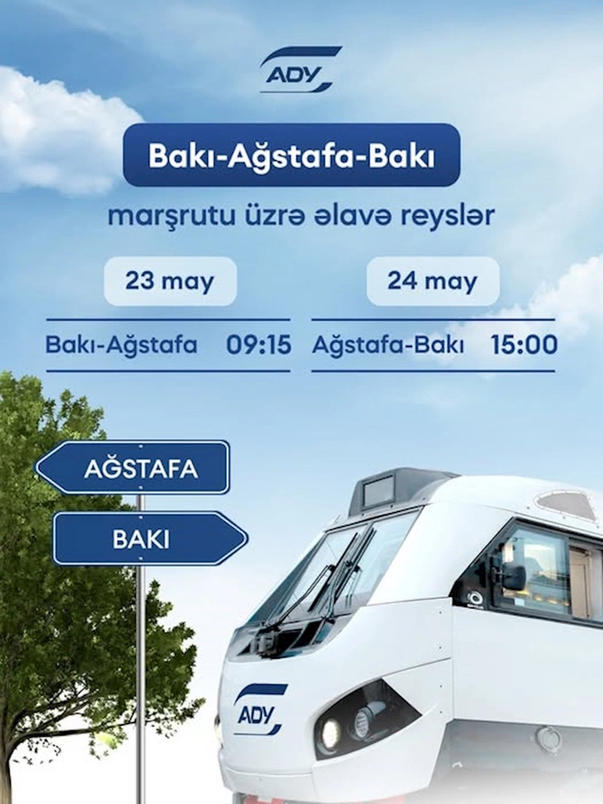 Bakı-Ağstafa-Bakı istiqamətində əlavə qatar reysləri təyin edilib