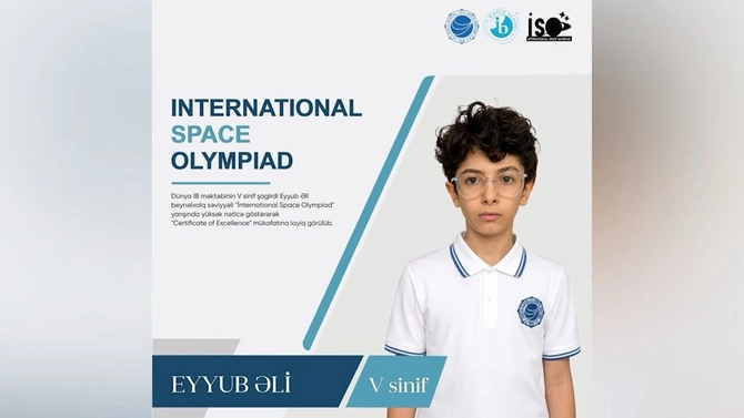 Dünya İB məktəbinin şagirdi Eyyub Əli beynəlxalq olimpiadanın qalibi oldu — FOTO