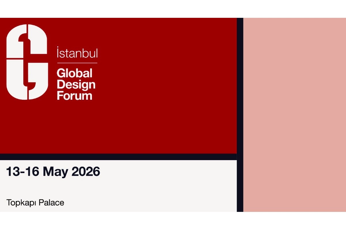 Qlobal Dizayn Forumu İstanbulda beynəlxalq dizaynerləri bir araya gətirəcək