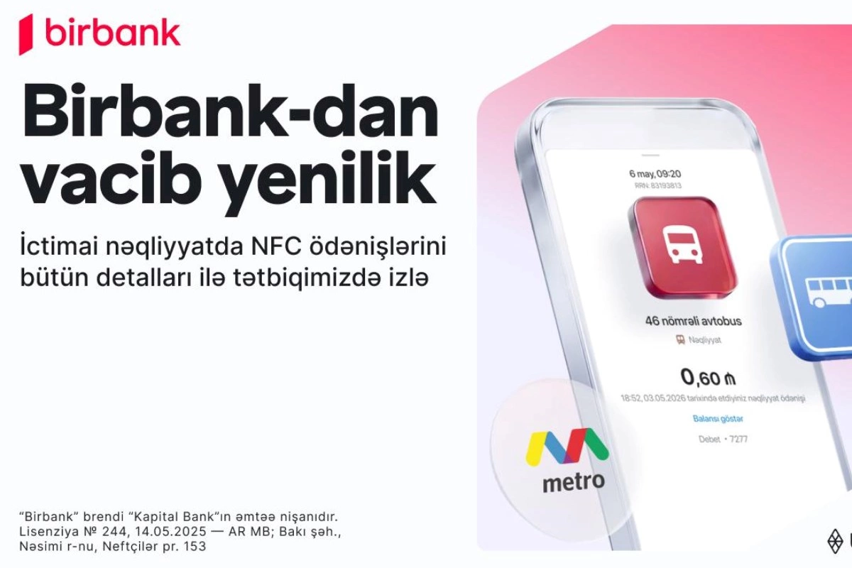 İctimai nəqliyyatda ödənişlərə aydınlıq gətirən yenilik Birbank-da