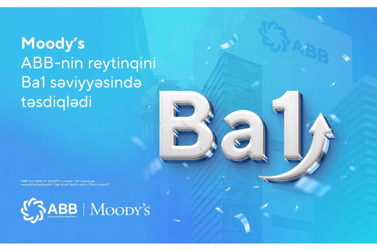 Moody’s ABB-nin reytinqini yüksək səviyyədə saxladı