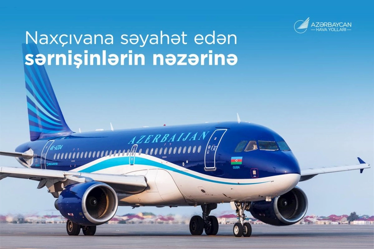 AZAL bu ay Naxçıvana 47 mindən çox sərnişin daşıyıb