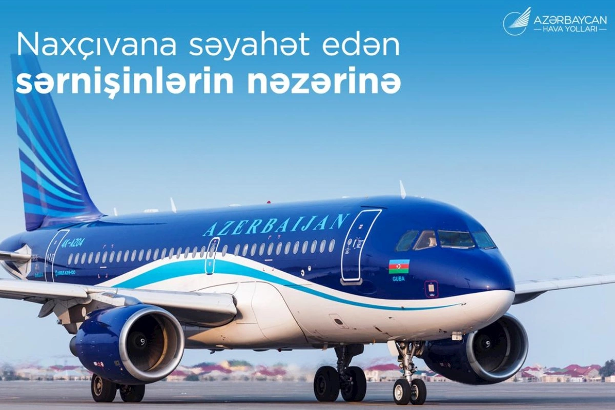 AZAL bu ay Naxçıvana 47 mindən çox sərnişin daşıyıb