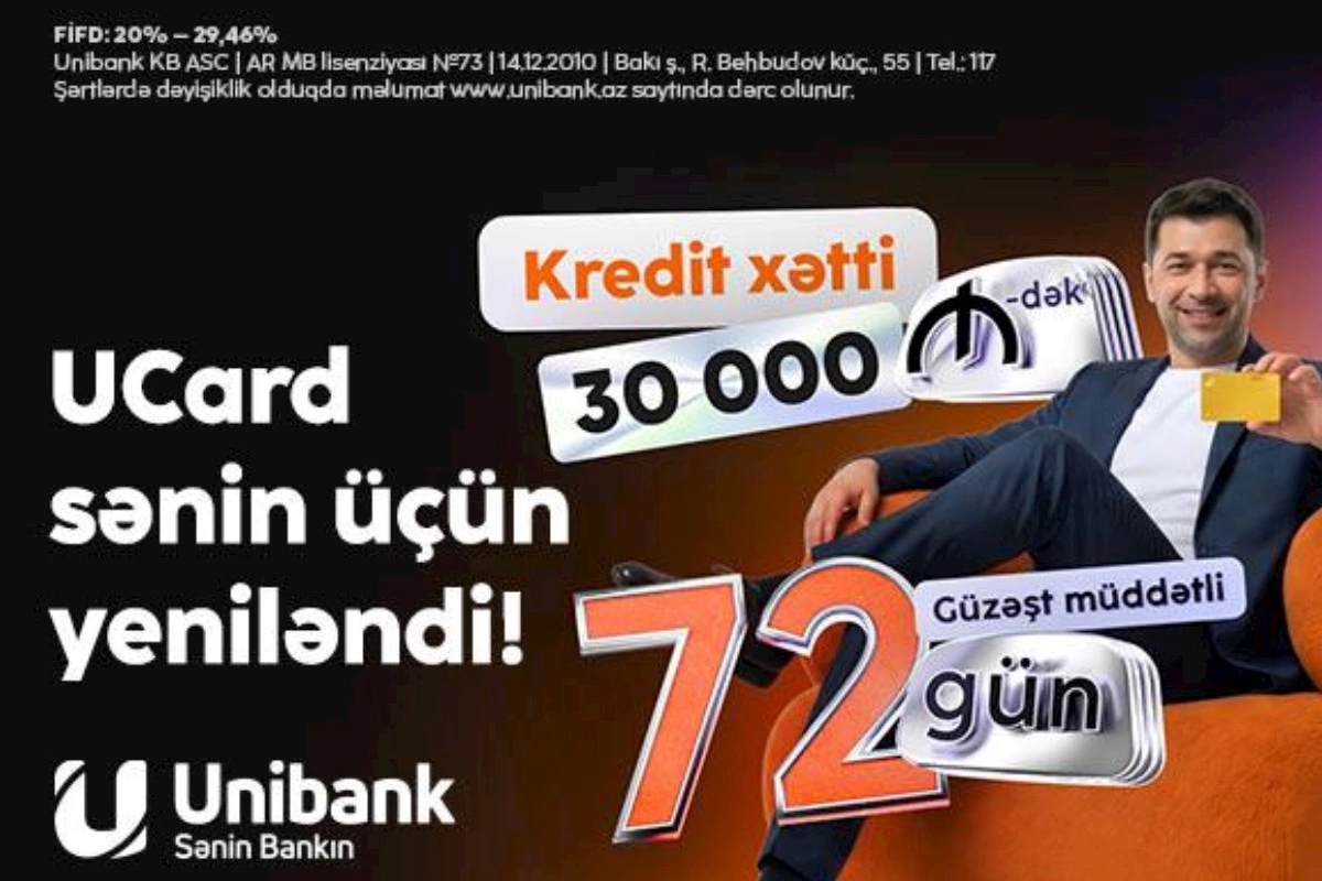 UCard: 30 000 manatadək geniş imkan və 72 günədək rahatlıq!