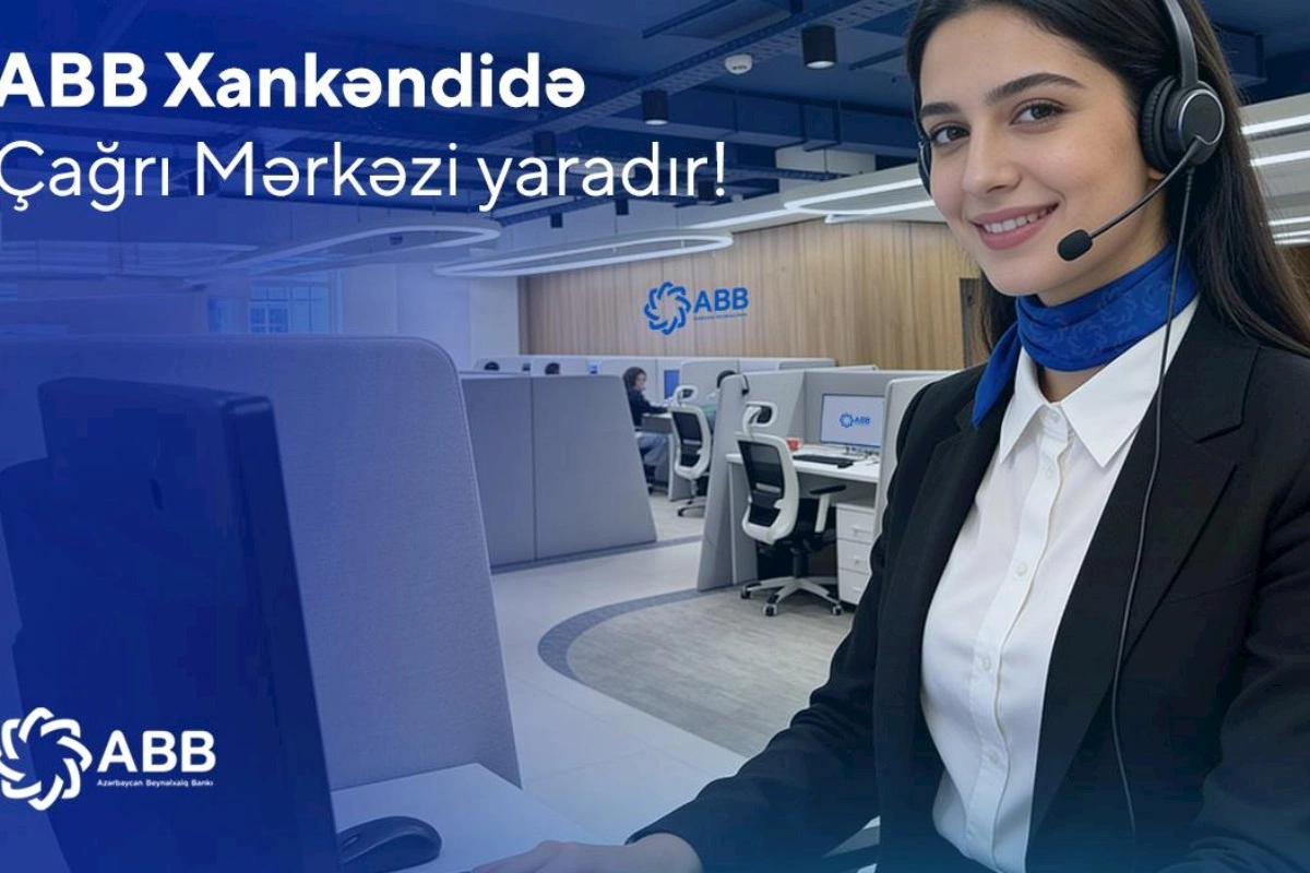 ABB Xankəndidə Çağrı Mərkəzi yaradır