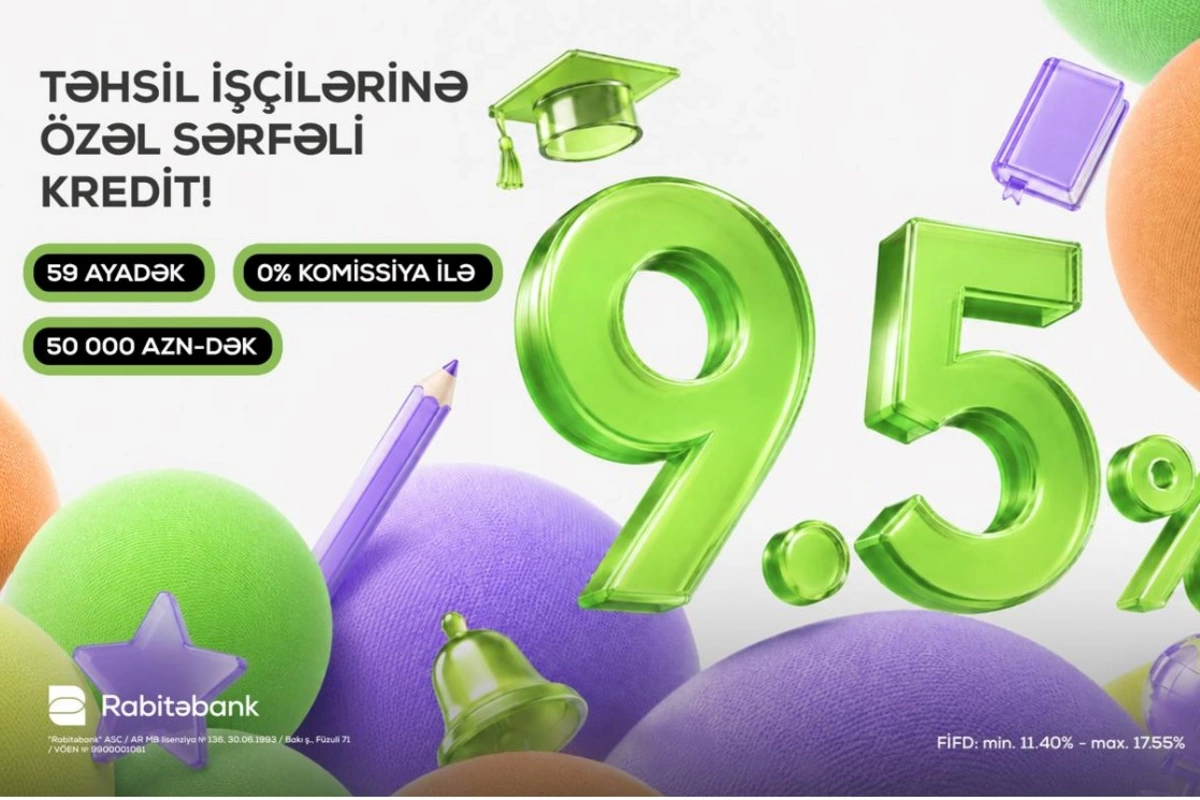 Rabitəbank təhsil işçiləri üçün xüsusi nağd pul krediti kampaniyasına start verib