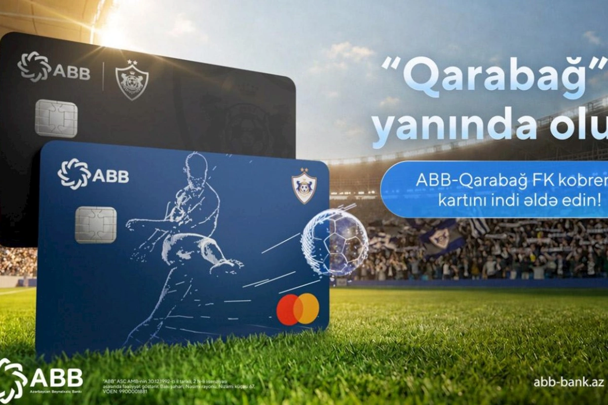 “ABB-Qarabağ FK” kobrend kartını artıq ABB-dən sifariş etmək olar
