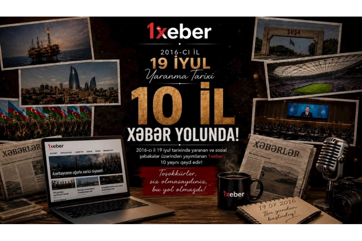 “1xeber” 10 illiyini qeyd edir