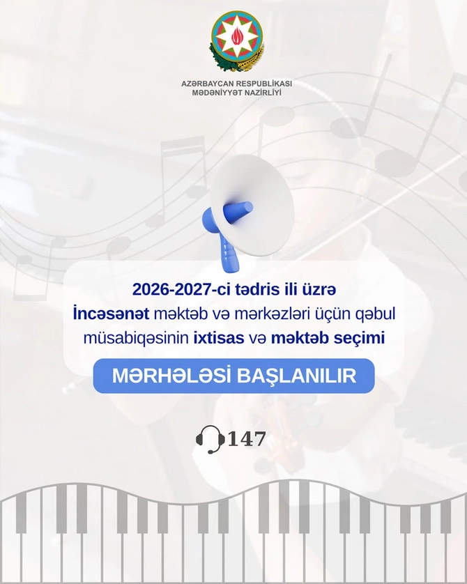 İncəsənət məktəblərinə ixtisas və məktəb seçimi mərhələsinə başlanılıb İncəsənət məktəblərinə ixtisas və məktəb seçimi mərhələsinə başlanılıb