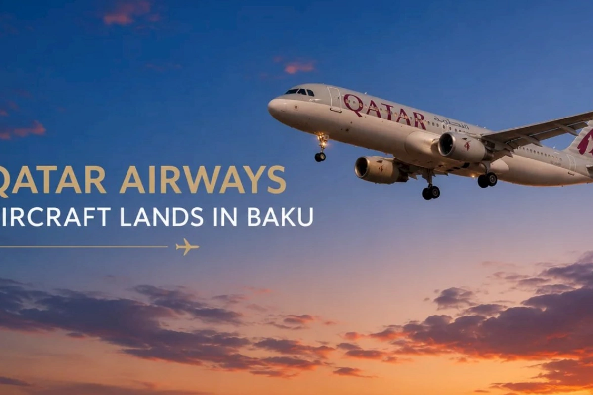 Qatar Airwaysin təyyarəsi Bakıya eniş etməli olub