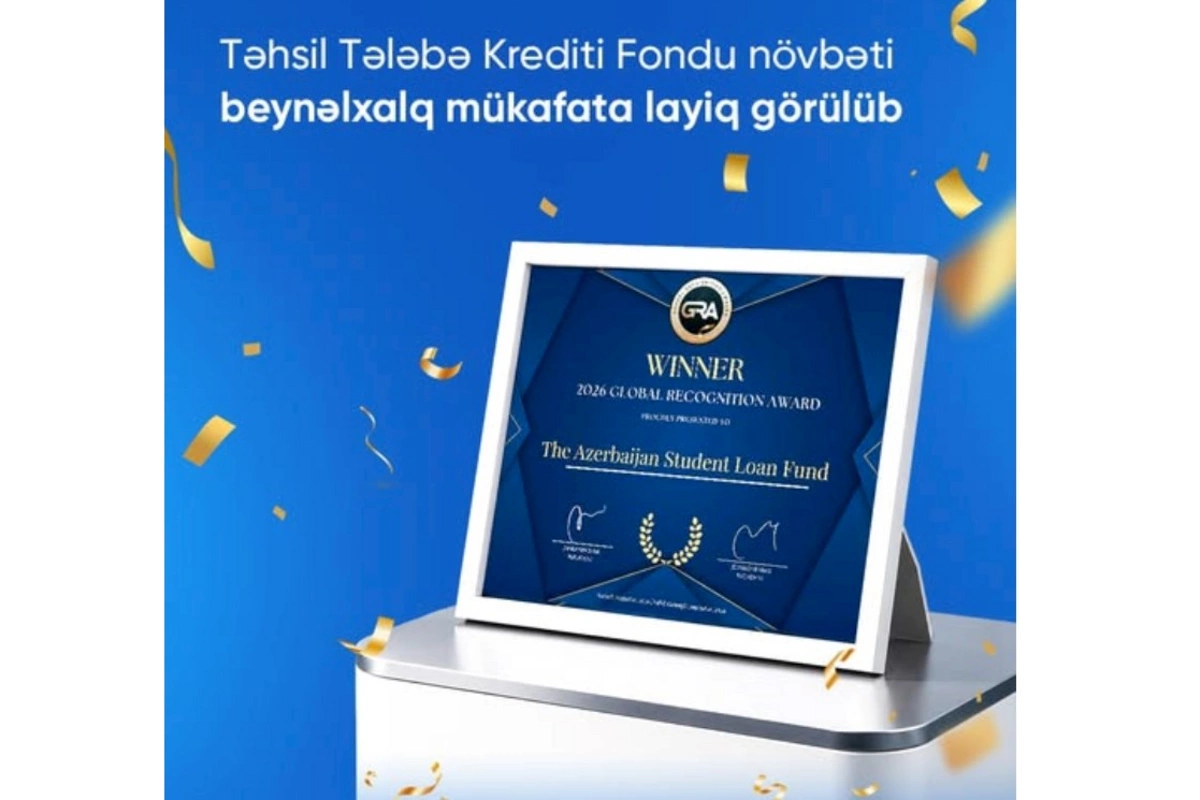 Təhsil Tələbə Krediti Fondu növbəti beynəlxalq mükafata layiq görülüb