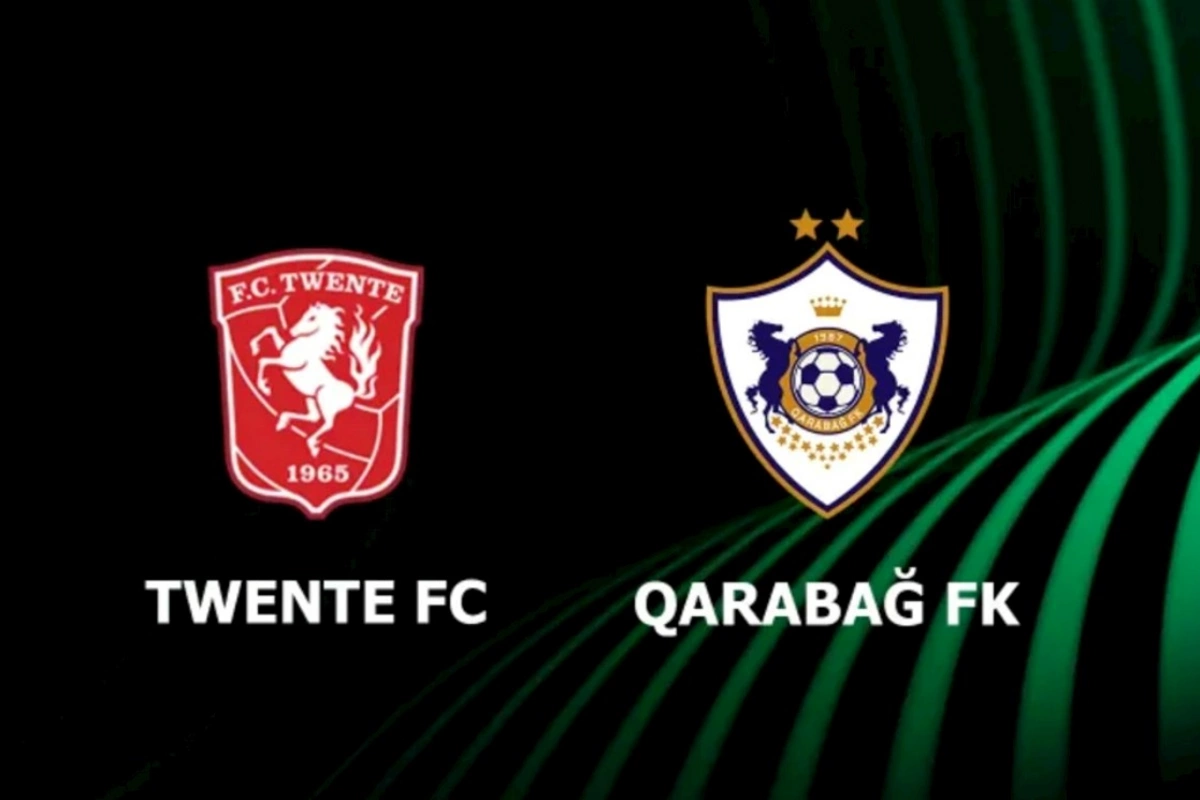 UEFA Konfrans Liqası: Qarabağ Tventeyə qarşı
