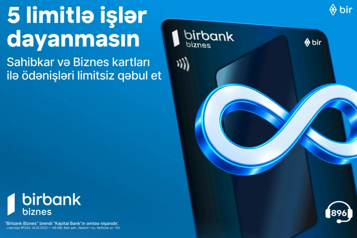 Birbank-ın Sahibkar və Biznes kartları ilə ödənişləri limitsiz qəbul edin