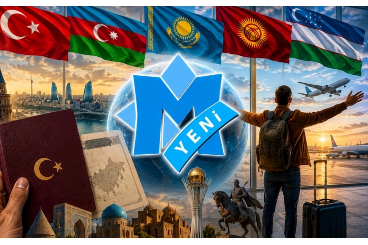 Əhaliyə MÜJDƏ: “Türk Şengeni” gəlir!