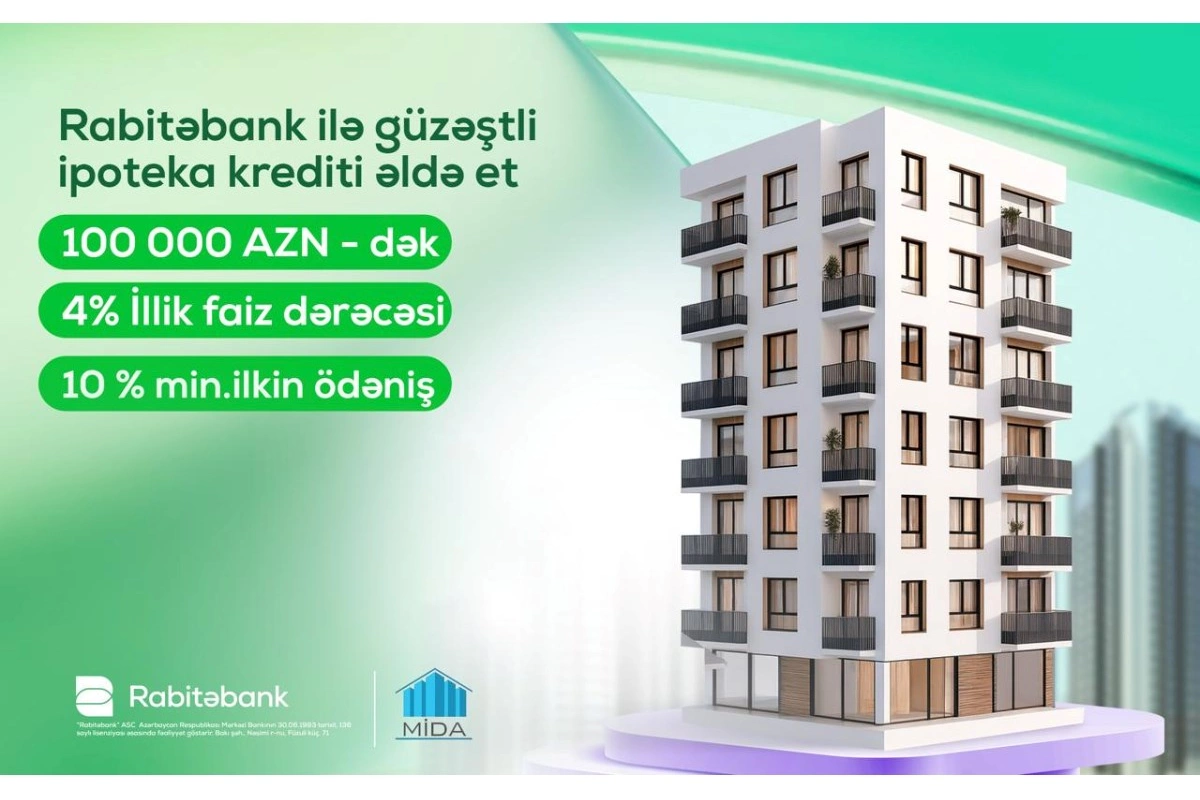 Rabitəbankdan “MİDA” xətti ilə güzəştli ipoteka imkanı