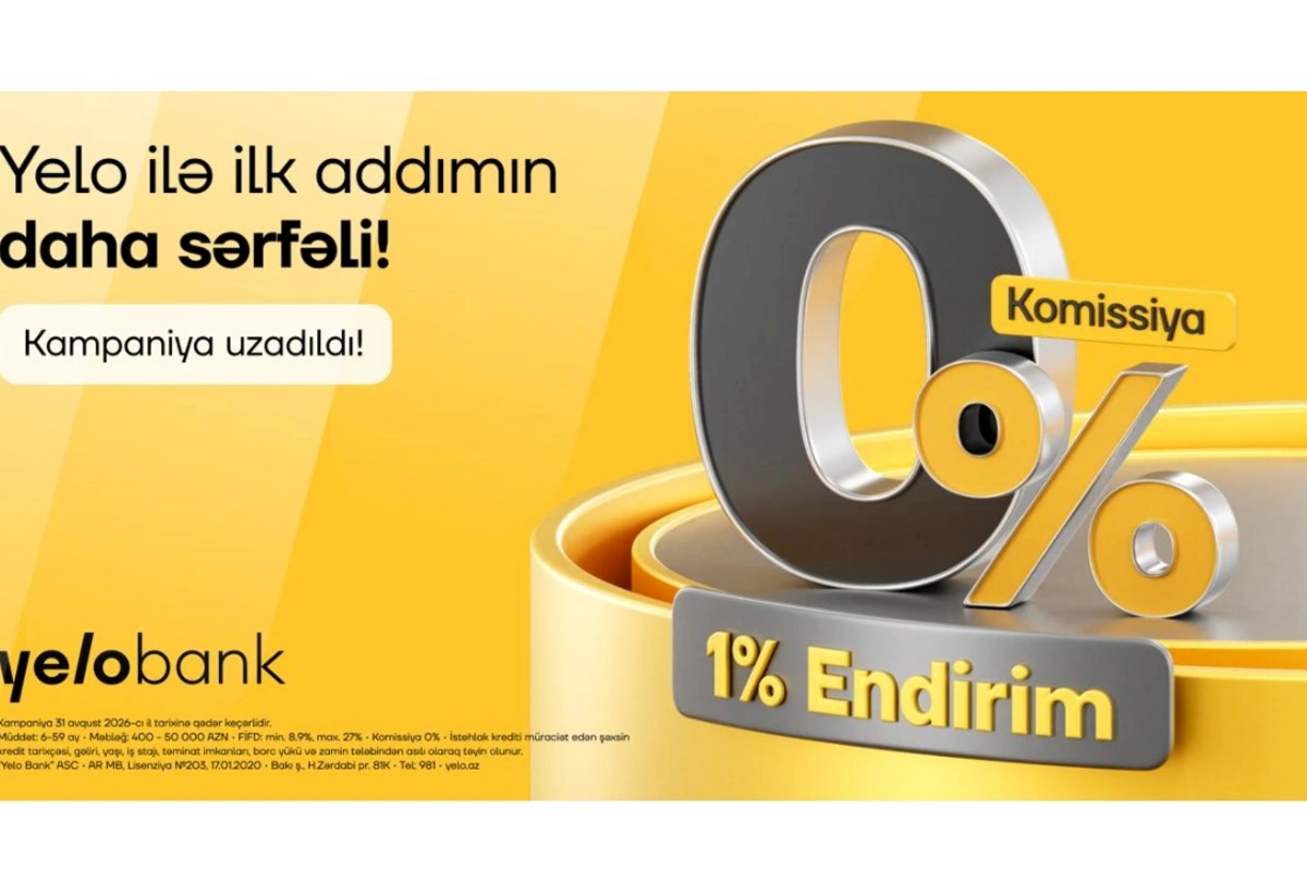 Yelo Bank-dan ilk kreditə özəl 1% endirim və 0% komissiya kampaniyası!