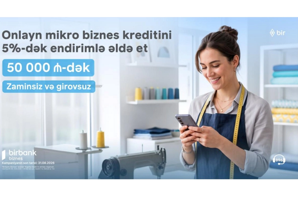 Birbank Biznes-dən mikro biznes kreditinə 5%-dək endirim