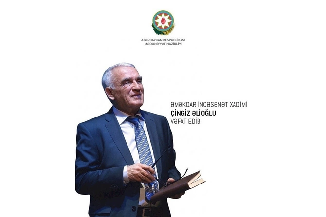 Mədəniyyət Nazirliyi Çingiz Əlioğlunun vəfatı ilə bağlı məlumat yaydı — FOTO