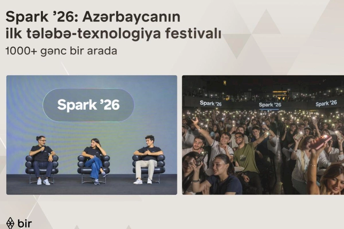 Bir 1000-dən çox gənci “Spark ’26” festivalında bir araya gətirdi