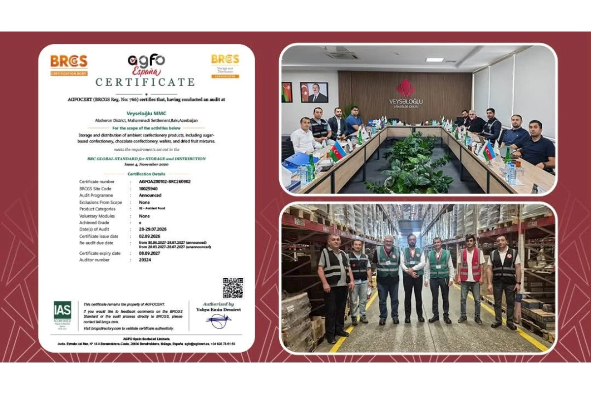 “Veysəloğlu” MMC Azərbaycanda ilk dəfə “BRCGS Storage and Distribution” sertifikatını əldə edib