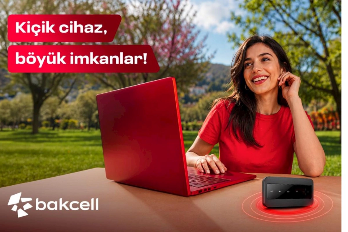 Bakcell Mi-Fi ilə interneti özünlə apar və harada olsan, onlayn qal