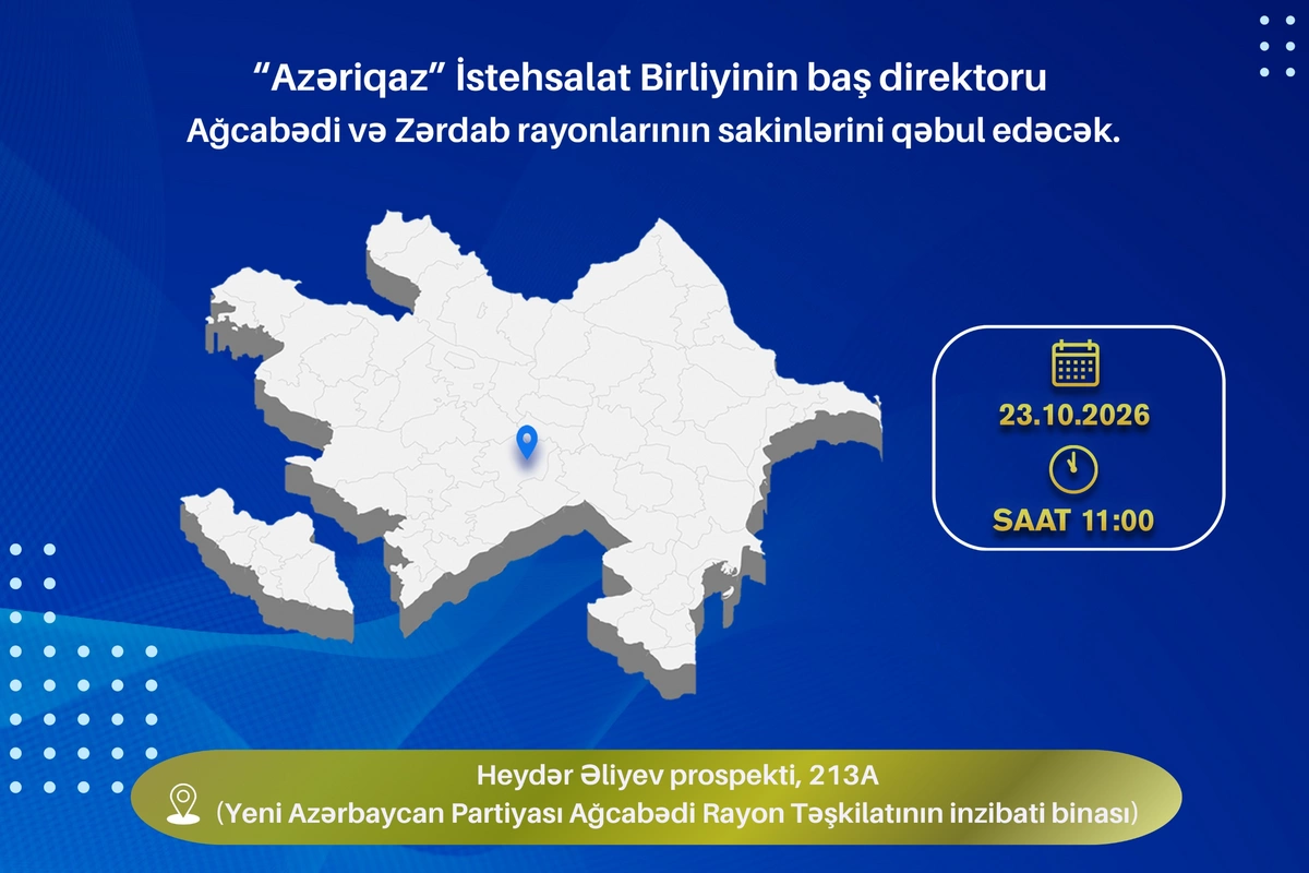 Azəriqaz İB-nin rəhbərliyi Ağcabədidə vətəndaşları qəbul edəcək
