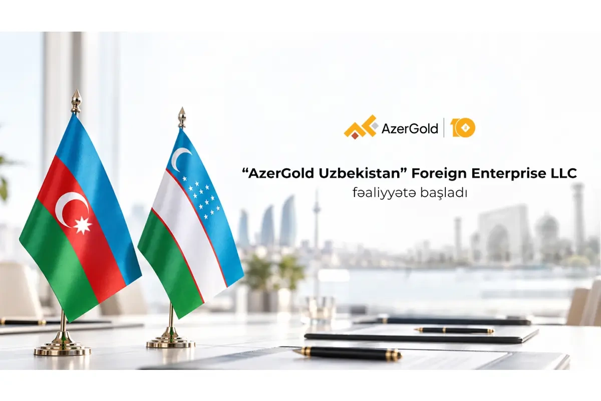 AzerGold QSC-nin xarici ölkədə ilk törəmə şirkəti – AzerGold Uzbekistan təsis edilib