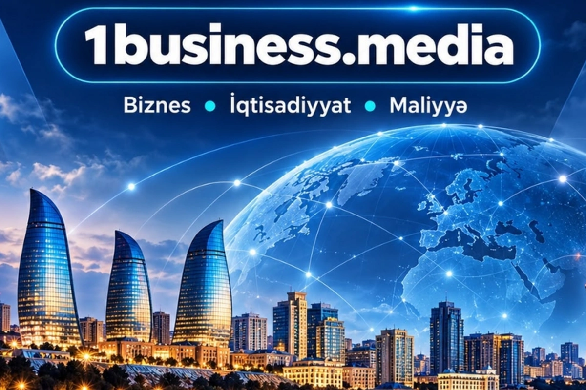 Biznesin gündəmi artıq bir ünvanda — 1business.media fəaliyyətə başladı
