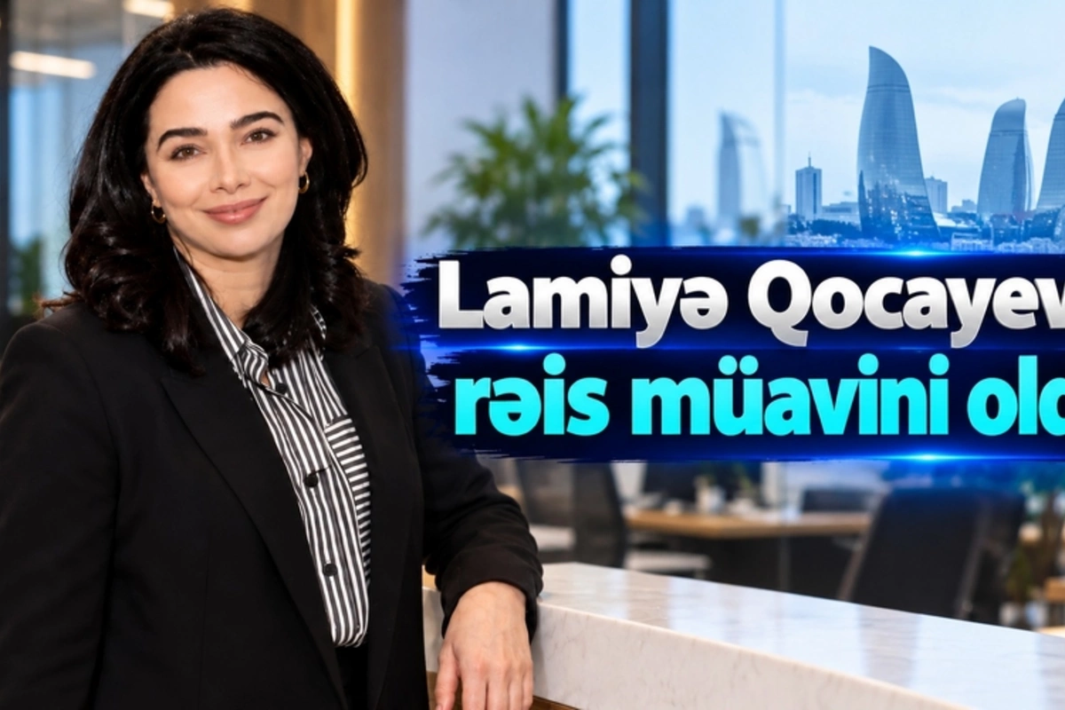 Lamiyə Qocayeva rəis müavini oldu - FOTO