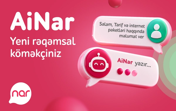 Nar AiNar rəqəmsal köməkçisini istifadəyə verib