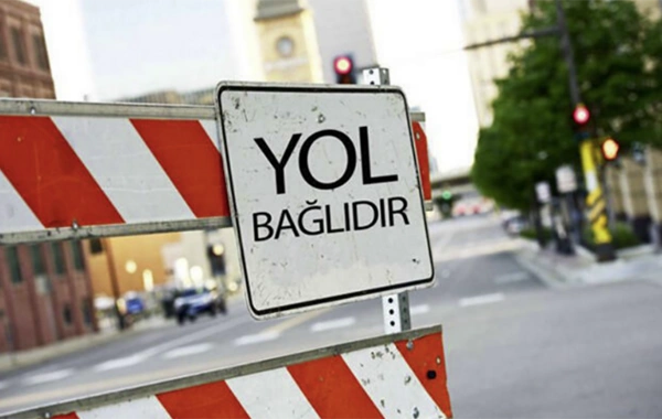 Bakıda iki ərazidə hərəkət məhdudlaşdırılacaq